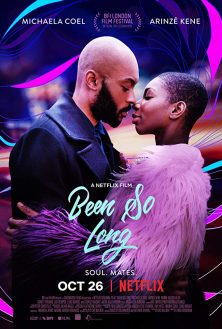 Been So Long 2018 – Aşka Hasret izle