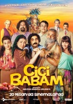 Cici Babam 2018 izle