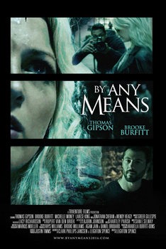 By Any Means 2017 izle