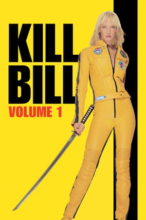 Kill Bill Bölüm 1